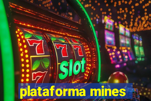 plataforma mines